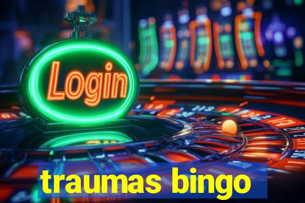 traumas bingo